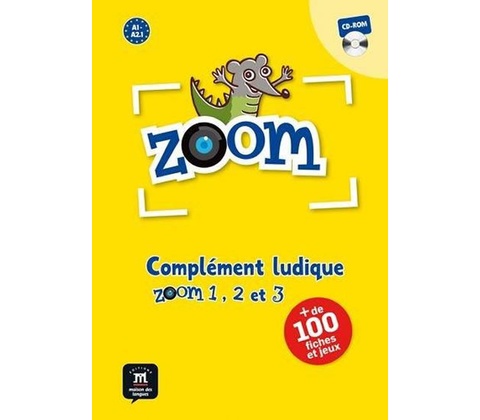 Zoom 1-2-3 - Complément ludique + CD-Rom