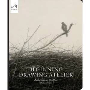 Beginning Drawing Atelier (ISBN: 9781580935128)