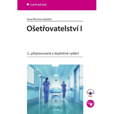 Ošetřovatelství I 2.v. - Ilona Plevová