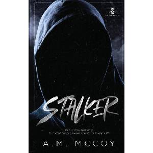 Stalker | A. M. McCoy (2024)