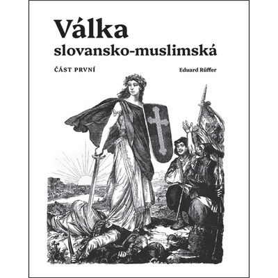 Válka slovansko-muslimská