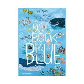 The big book of the blue - Yuval Zommer