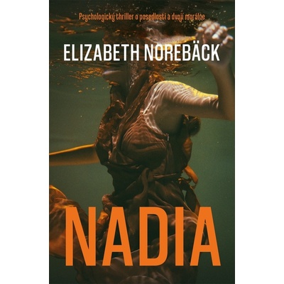 Nadia - Elisabeth Norebäck