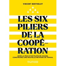 Les six piliers de la coopération