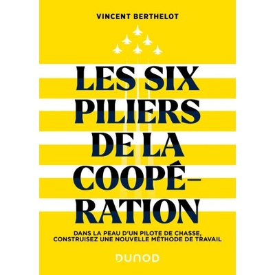 Les six piliers de la coopération