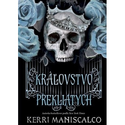 Kráľovstvo Prekliatych - Kerri Maniscalco