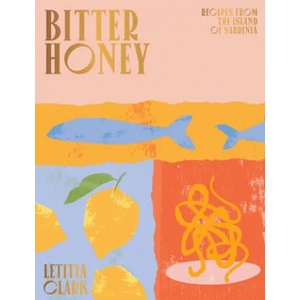 Bitter Honey | CLARK LETITIA (ISBN: 9781784882778)