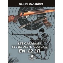 LES CARABINES ET PISTOLETS FRANÇAIS EN .22 LR