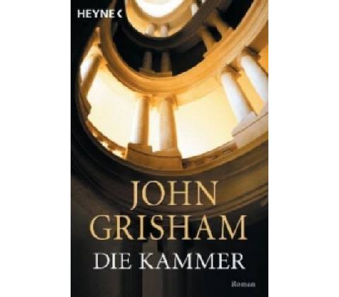 Die Kammer - J. Grisham