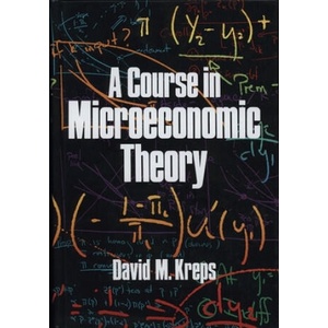 Course in Microeconomic Theory (ISBN: 9780691202754)