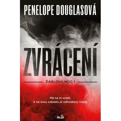 Zvrácení - Penelope Douglas