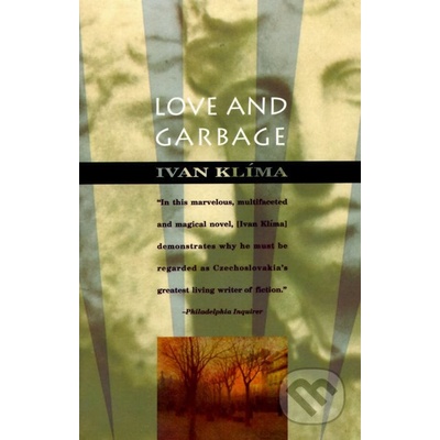Love and garbage
