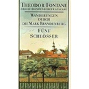 Fünf Schlösser