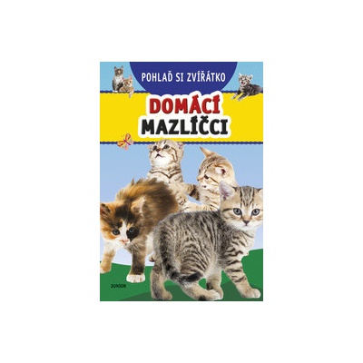Pohlaď si zvířátko Domácí mazlíčci