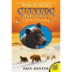 Seekers: Return to the Wild - Island of Shadows (ISBN: 9780061996368)