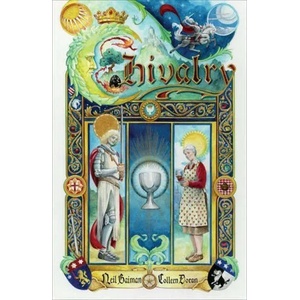 Chivalry | Neil Gaiman (ISBN: 9781472290649)