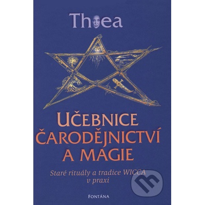 Učebnice čarodějnictví a magie - Thea