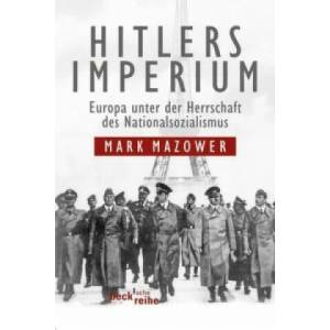 Hitlers Imperium | Mark Mazower (2011)