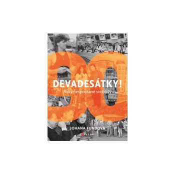 Devadesátky! - Johana Fundová