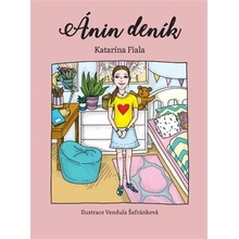 Ánin deník / Alexův deník - Katarína Fiala Janigová