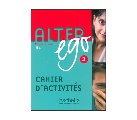 Alter Ego 3 Exercices