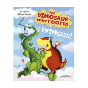Dinosaur that Pooped a Princess! | Tom Fletcher, Dougie Poynter (ISBN: 9781782955429)