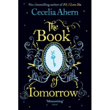 The Book of Tomorrow - Cecelia Ahern