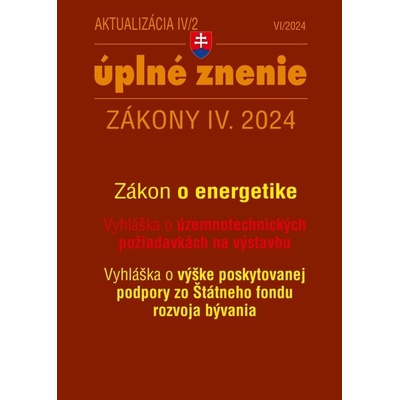 Aktualizácia IV/2 2024 – Stavebný zákon