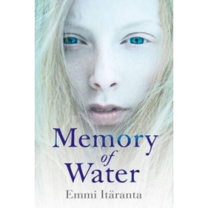 Memory of Water | Emmi Itaranta (ISBN: 9780007529940)