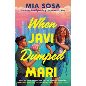 When Javi Dumped Mari (ISBN: 9798217044306)
