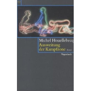 Ausweitung der Kampfzone | Michel Houellebecq, Leopold Federmair (ISBN: 9783803126894)