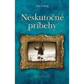 Neskutočné príbehy