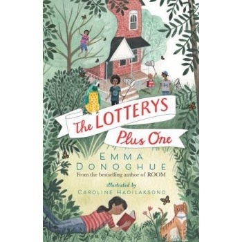 The Lotterys Plus One Emma Donoghue, Caroline Hadilaksano