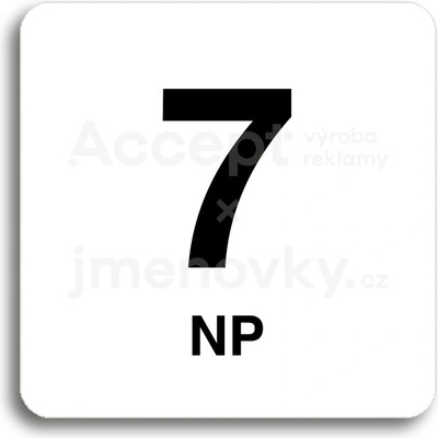 ACCEPT Piktogram 7 NP - bílá tabulka - černý tisk bez rámečku