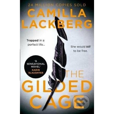 Gilded Cage - Lackberg Camilla