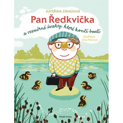 Pan Ředkvička a vesmírné úvahy, které končí boulí - Kateřina Závadová