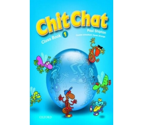 Chit Chat 1 Class Book
