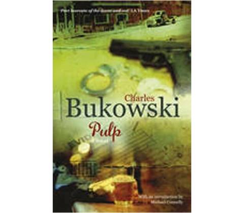 PULP - BUKOWSKI, Ch.
