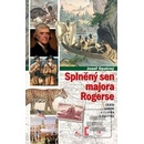 Splněný sen majora Rogerse