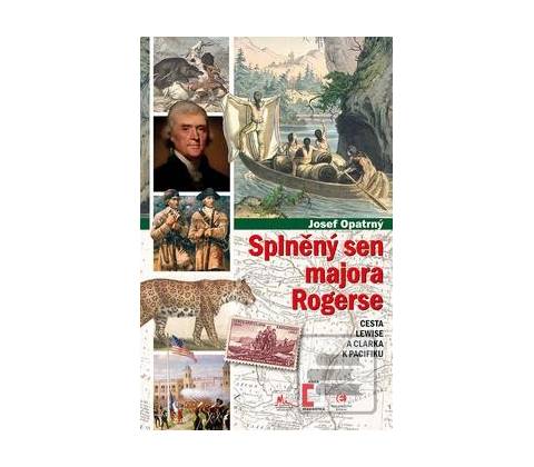 Splněný sen majora Rogerse
