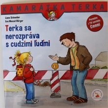 Terka sa nerozpráva s cudzími ľudmi