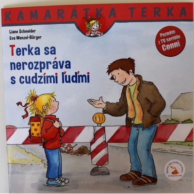 Terka sa nerozpráva s cudzími ľudmi