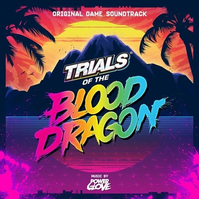 POWER GLOVE: TRIALS OF THE BLOOD DRAGON LP