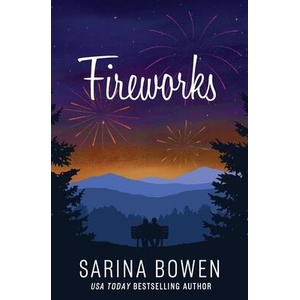 Fireworks | Sarina Bowen (ISBN: 9781950155767)