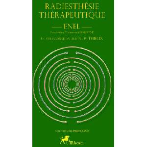 RADIESTHÉSIE THÉRAPEUTIQUE | (Prince SKARIATINE dit) ENEL (2025)