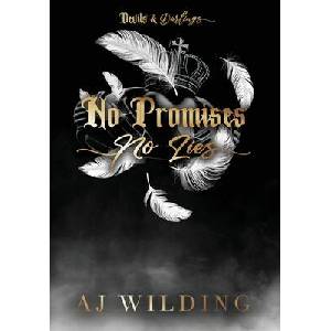 No Promises, No Lies (Discreet Feather Edition) | Aj Wilding (ISBN: 9798992164343)
