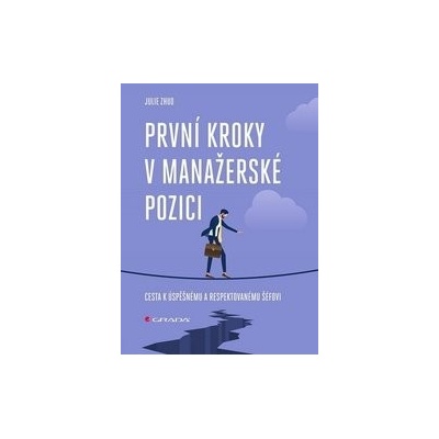 První kroky v manažerské pozici