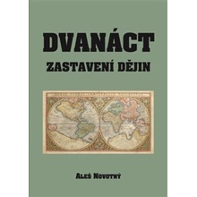 Dvanáct zastavení dějin