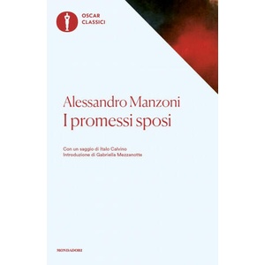 I Promessi sposi | Alessandro Manzoni (ISBN: 9788804672340)