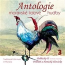 ANTOLOGIE MORAVSKE LIDOVE HUDBY CD3: DOLNACKO 2 CD